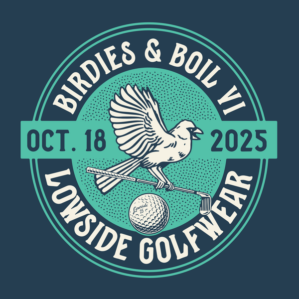 Birdies & Boil VI - 2025 - Single Entry – Lowside Golfwear